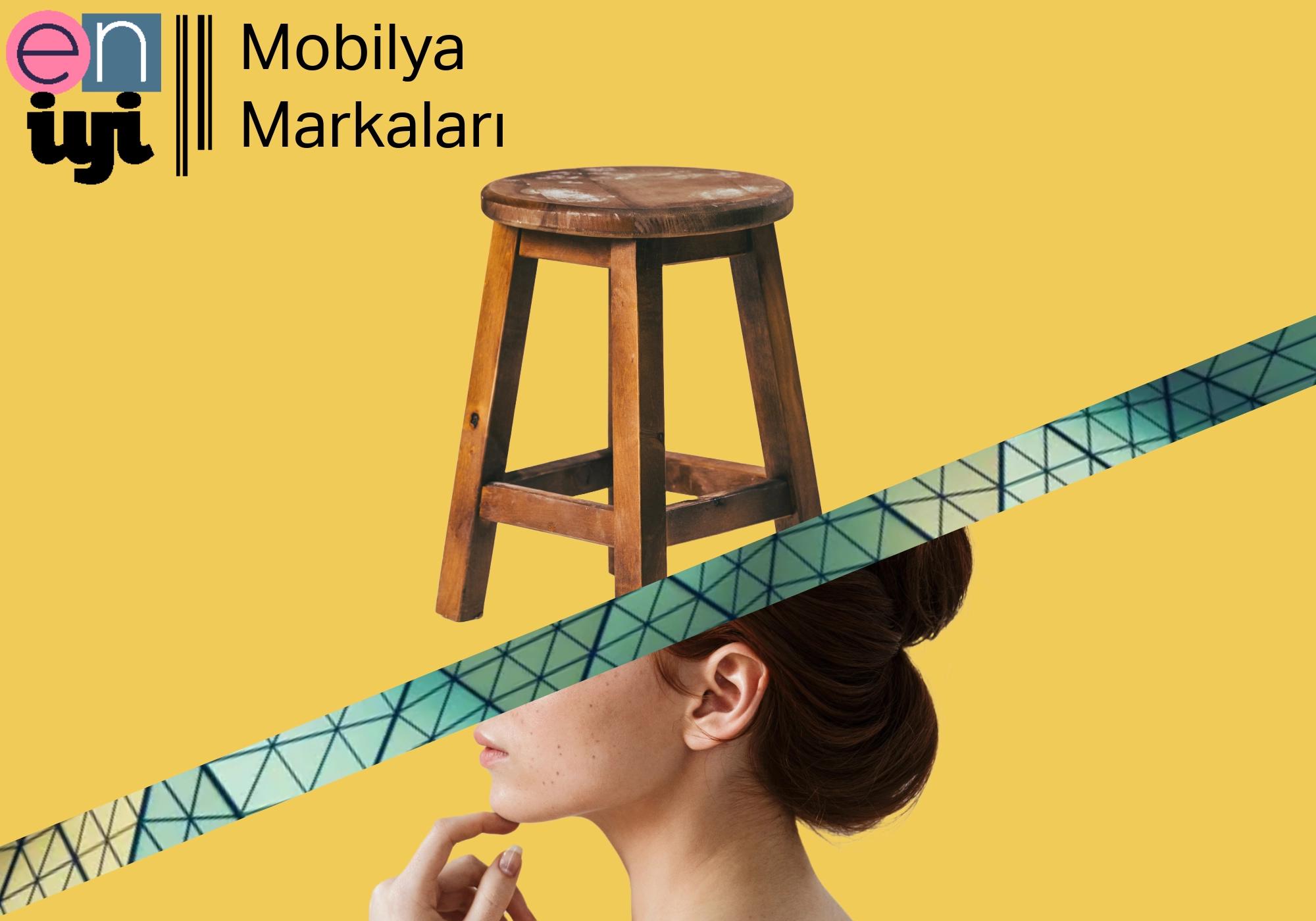 2025 Türkiye'nin En İyi  Mobilya Markaları: Kalite ve Şıklığın Buluşma Noktası